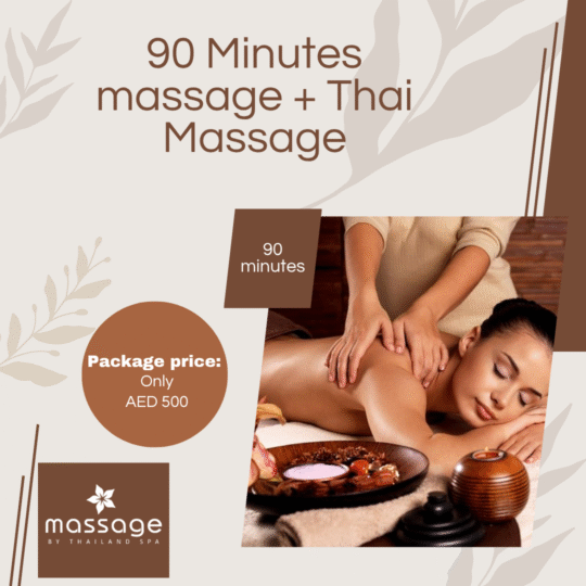 90 Minutes massage + Thai Massage